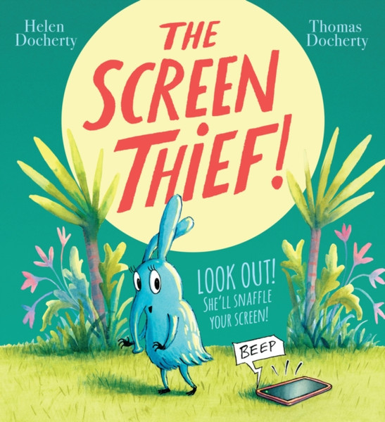 The Screen Thief - 9781407199153