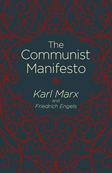 The Communist Manifesto - 9781784286989