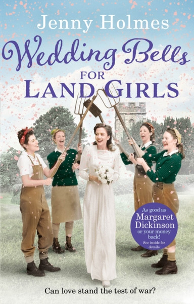 Wedding Bells For Land Girls: A Heartwarming Ww2 Story, Perfect For Fans Of Historical Romance Books