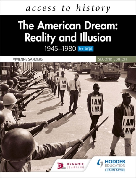 Access To History: The American Dream: Reality And Illusion, 1945-1980 For Aqa, Second Edition