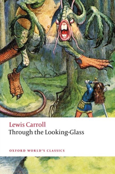 Through The Looking-Glass - 9780198861508