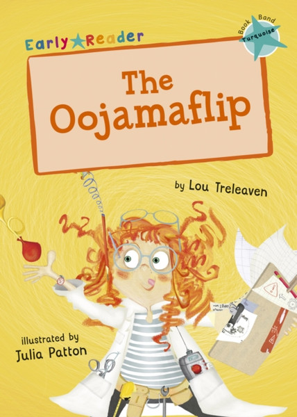 The Oojamaflip (Turquoise Early Reader)