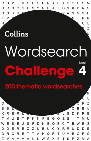 Wordsearch Challenge Book 4: 200 Themed Wordsearch Puzzles