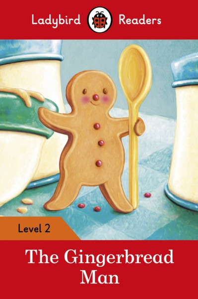 The Gingerbread Man - Ladybird Readers Level 2