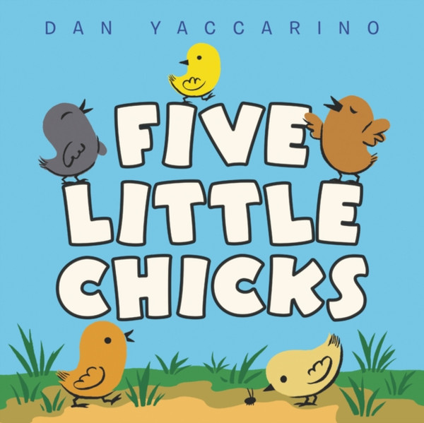 Five Little Chicks