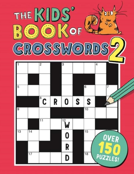 The Kids' Book Of Crosswords 2