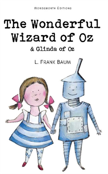 The Wonderful Wizard Of Oz & Glinda Of Oz