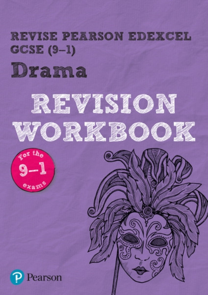 Revise Edexcel Gcse (9-1) Drama Revision Workbook: For The 9-1 Exams