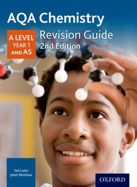 Aqa A Level Chemistry Year 1 Revision Guide: With All You Need To Know For Your 2022 Assessments