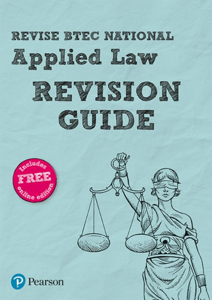 Pearson Revise Btec National Applied Law Revision Guide: For Home Learning, 2022 And 2023 Assessments And Exams