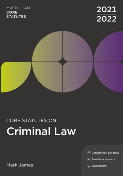 Core Statutes On Criminal Law 2021-22
