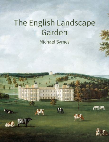 The English Landscape Garden: A Survey