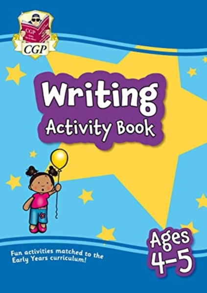 Writing Activity Book For Ages 4-5 (Reception)