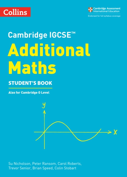 Cambridge Igcse (Tm) Additional Maths Student'S Book