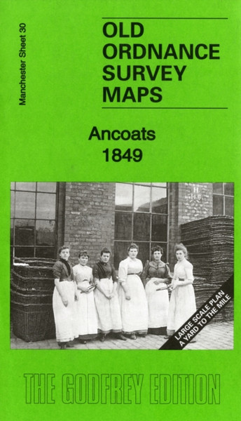 Ancoats 1849: Manchester Large Scale Sheet 30