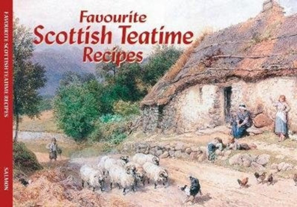 Salmon Favourite Scottish Recipes - 9781906473679