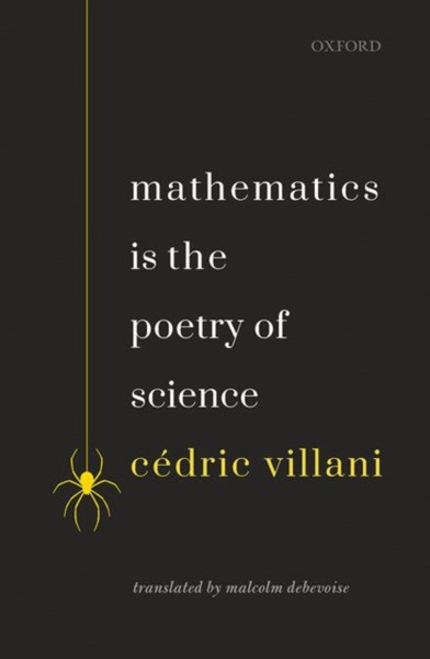 Mathematics Is The Poetry Of Science