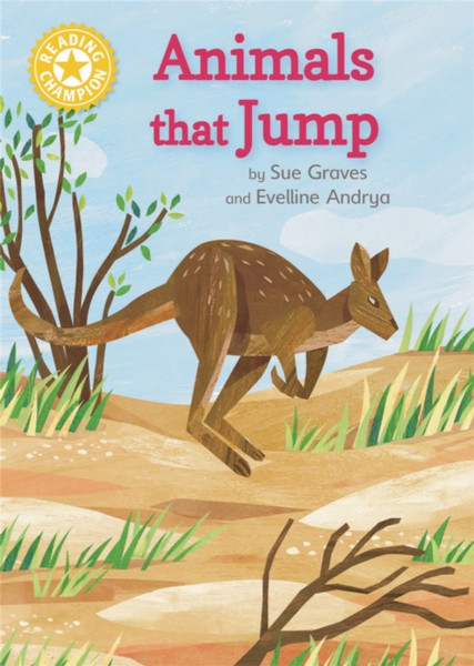 Reading Champion: Animals That Jump: Independent Reading Yellow 3 Non-Fiction - 9781445175775