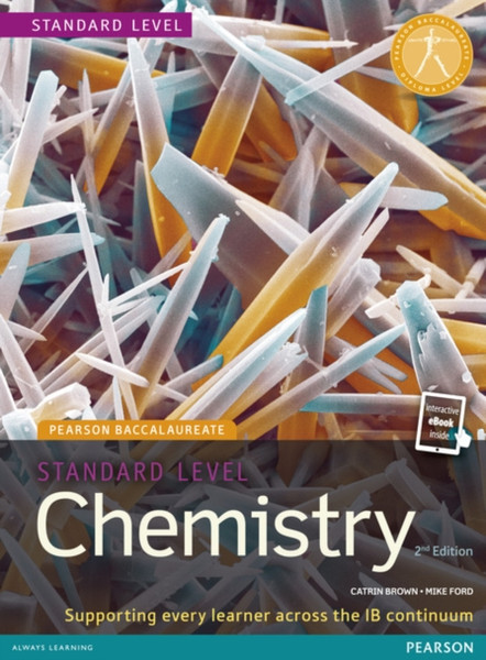 Pearson Baccalaureate Chemistry Standard Level 2Nd Edition Print And Ebook Bundle For The Ib Diploma: Industrial Ecology