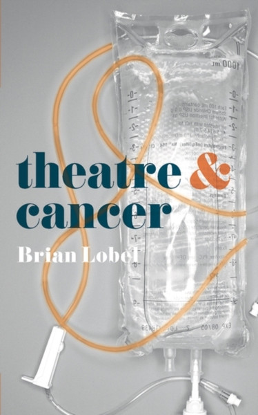 Theatre And Cancer