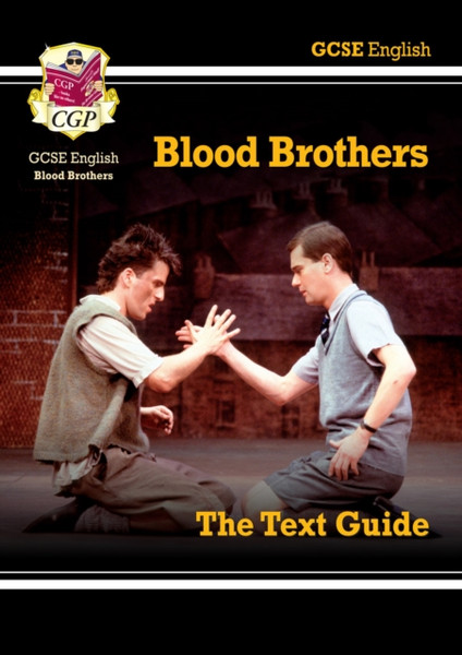 New Gcse English Text Guide - Blood Brothers Includes Online Edition & Quizzes