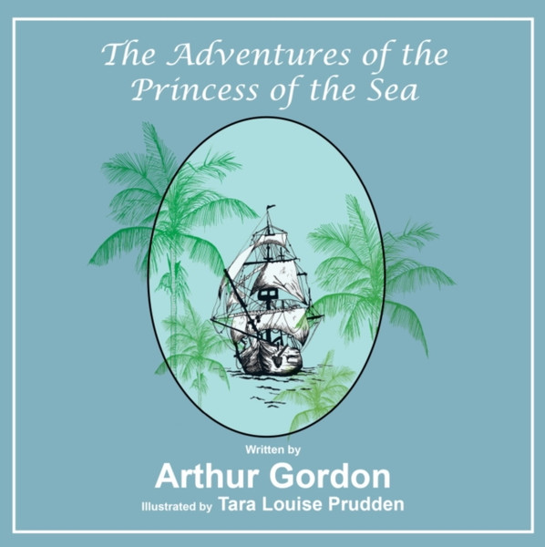 The Adventures Of The Princess Of The Sea