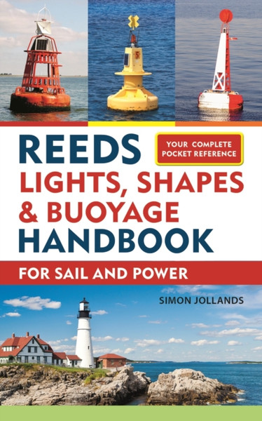 Reeds Lights, Shapes And Buoyage Handbook