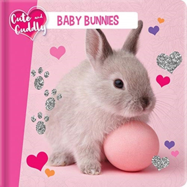 Cute And Cuddly: Baby Bunnies