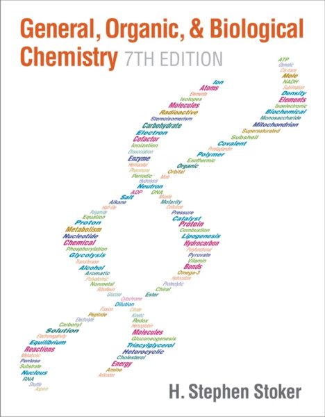 General, Organic, And Biological Chemistry