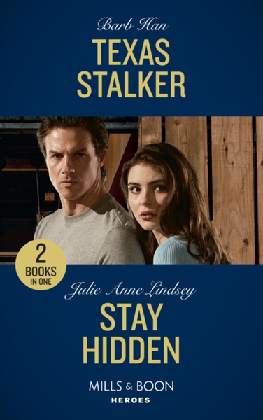 Texas Stalker / Stay Hidden: Texas Stalker / Stay Hidden (Heartland Heroes)