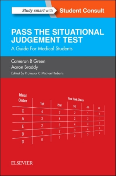 Sjt: Pass The Situational Judgement Test: A Guide For Medical Students