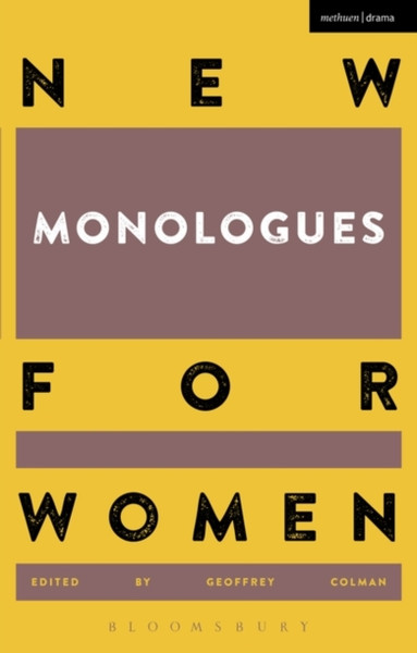 New Monologues For Women