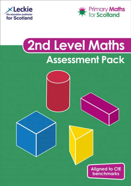 Primary Maths For Scotland Second Level Assessment Pack: For Curriculum For Excellence Primary Maths