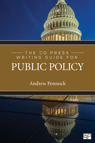 The Cq Press Writing Guide For Public Policy