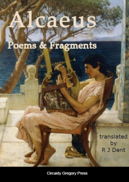 Alcaeus: Poems & Fragments
