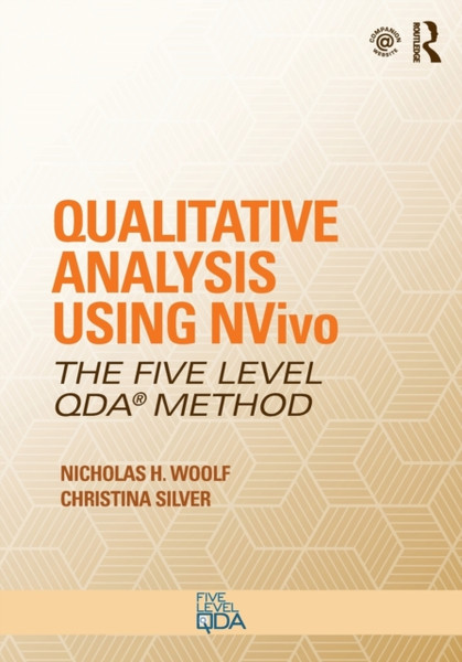 Qualitative Analysis Using Nvivo: The Five-Level Qda (R) Method