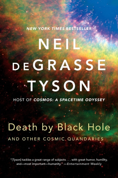 Death By Black Hole: And Other Cosmic Quandaries