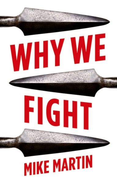 Why We Fight - 9781787384897