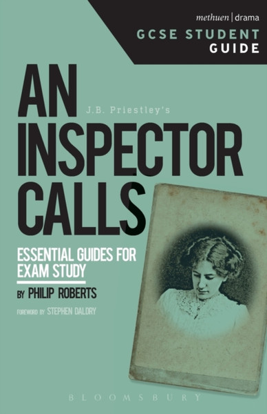 An Inspector Calls Gcse Student Guide