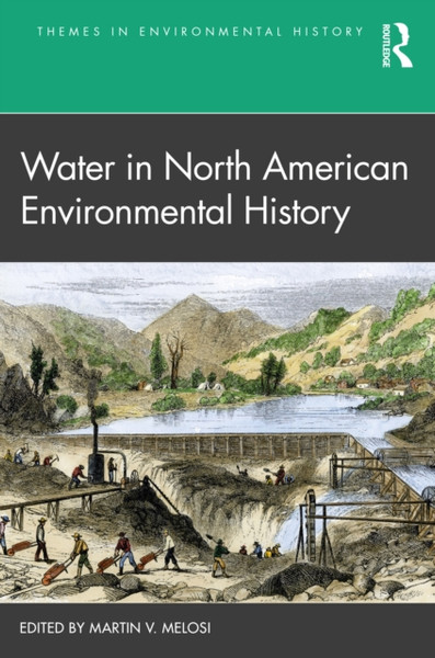 Water In North American Environmental History