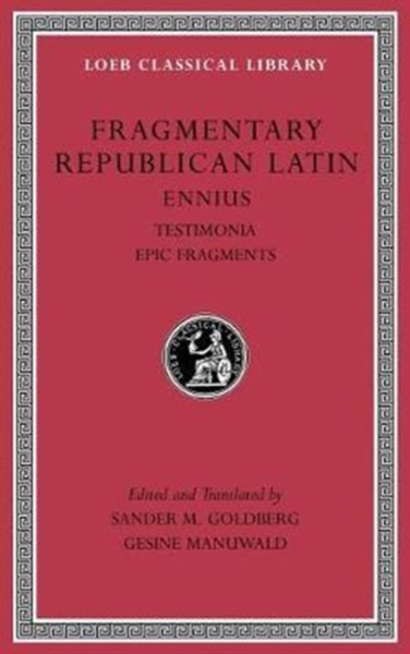Fragmentary Republican Latin - 9780674997011