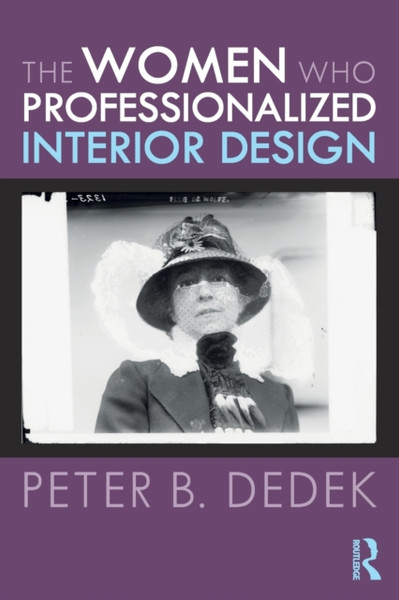 The Women Who Professionalized Interior Design