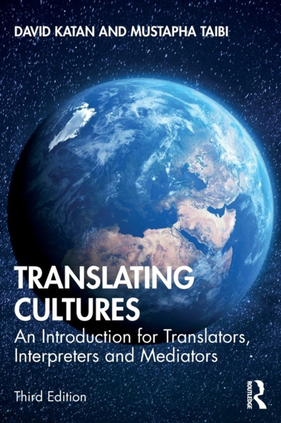 Translating Cultures: An Introduction For Translators, Interpreters And Mediators