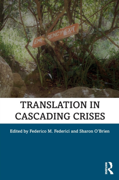 Translation In Cascading Crises