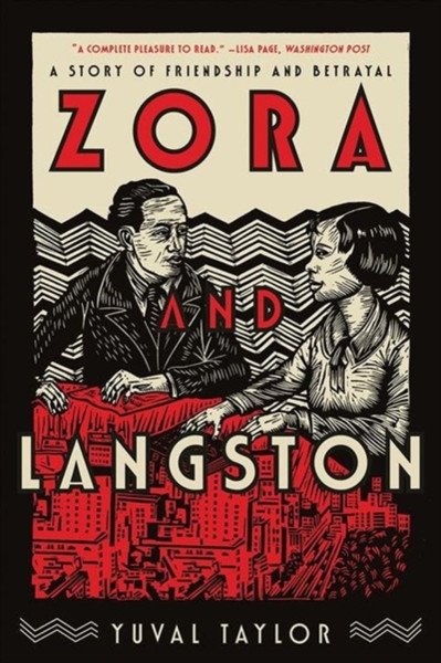 Zora And Langston: A Story Of Friendship And Betrayal - 9780393358100