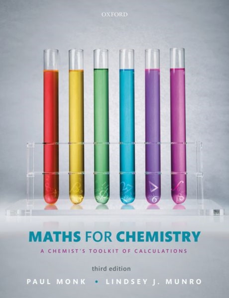Maths For Chemistry: A Chemist'S Toolkit Of Calculations