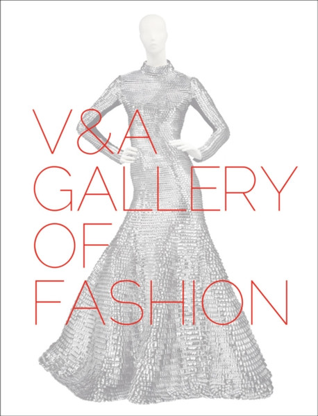 V&A Gallery Of Fashion