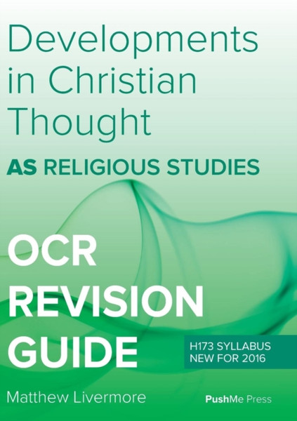 As Developments In Christian Thought: As Religious Studies For Ocr