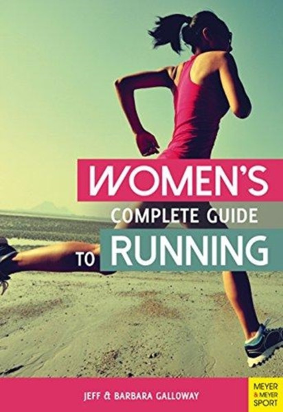 Women'S Complete Guide To Running