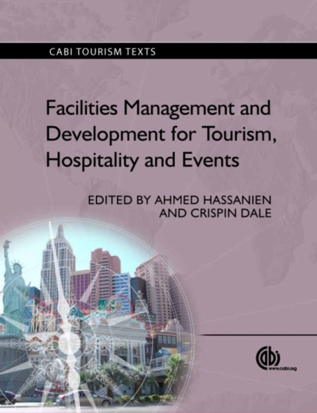 Facilities Management And Development For Tourism, Hospitality And Events